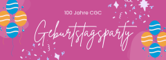 geburtstagsparty 100 jahre cgc_banner.png